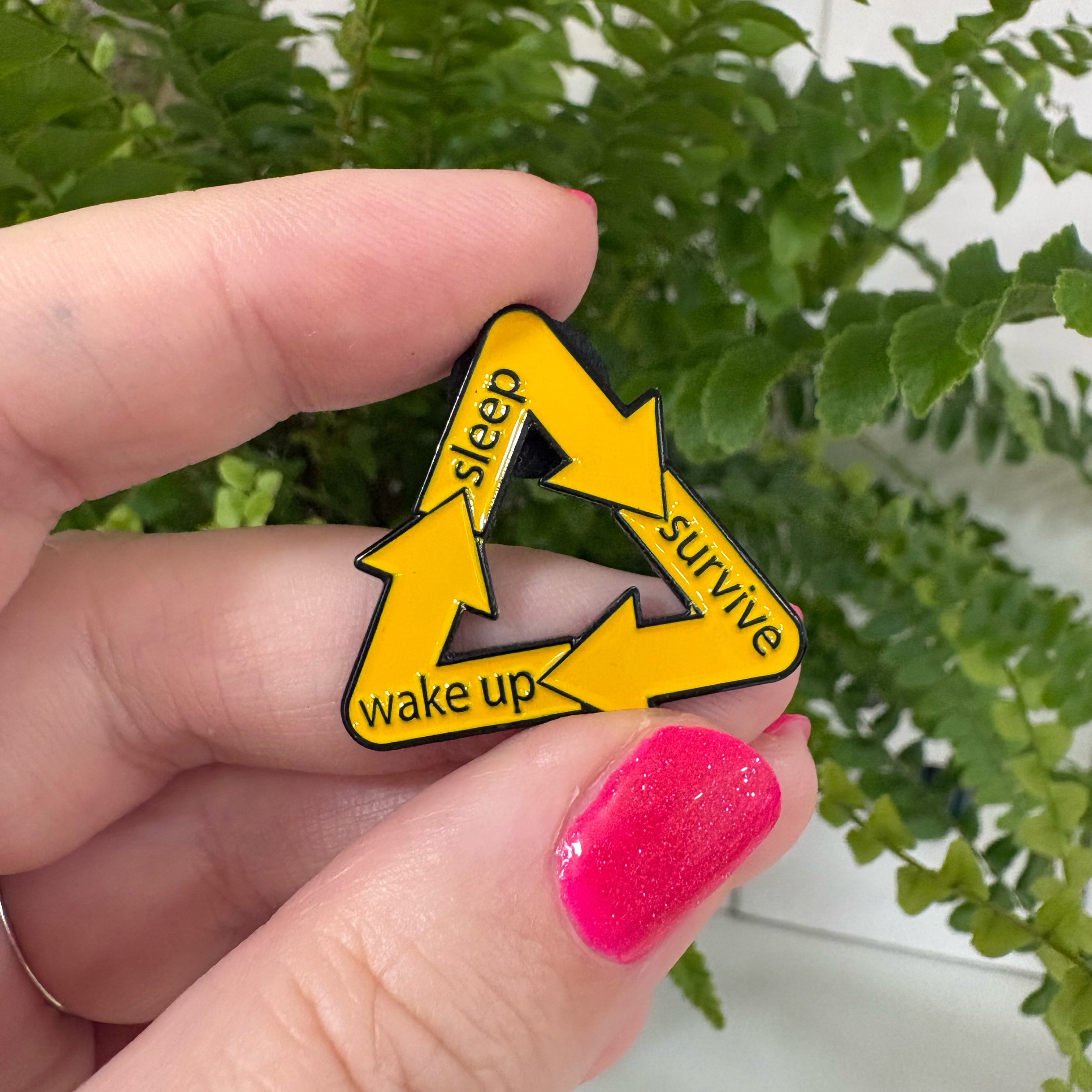 "Sleep - Survive - Wake Up" – Masu Pin